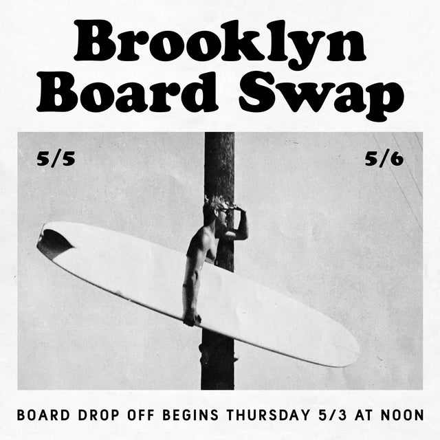 May 2018 Brooklyn Board Swap