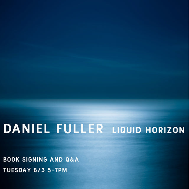 Liquid Horizon:  Daniel Fuller Book Signing and Q&A
