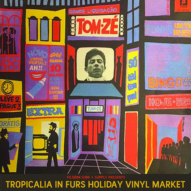 Tropicalia in Furs Holiday Vinyl Market