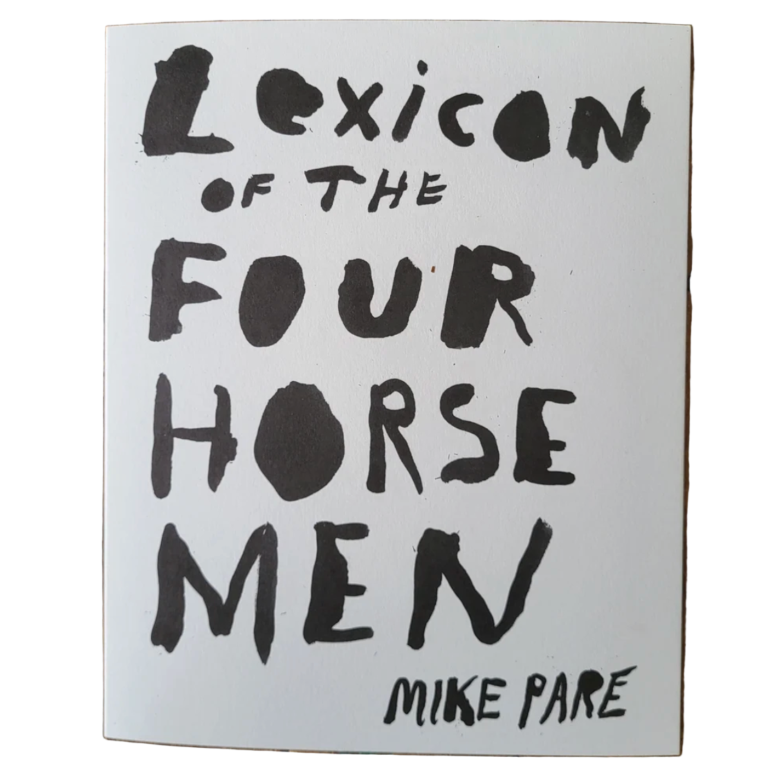 Mike Paré: Lexicon of the Four Horsemen