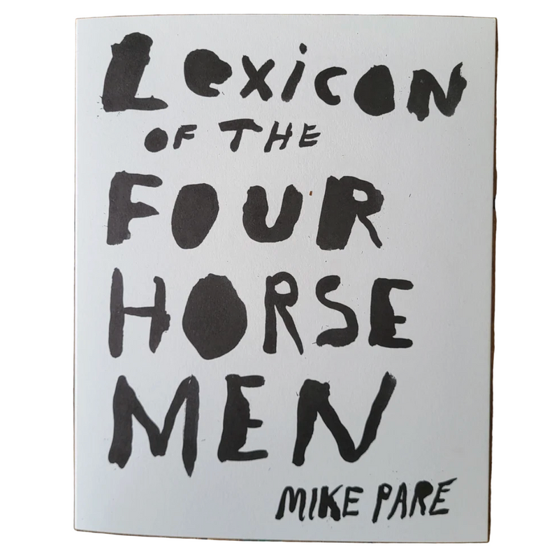 Mike Paré: Lexicon of the Four Horsemen